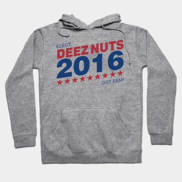 Deez Nuts 2016 Hoodie by DavesTees